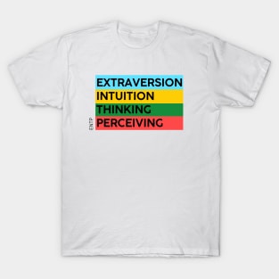 ENTP - 16 personalities test T-Shirt
